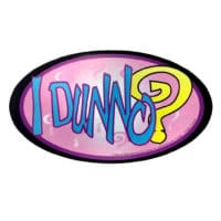 Autocollants en vrac - I Dunno?